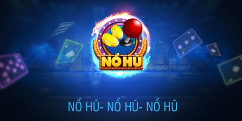 Bí quyết chinh phục nổ hũ 8xbet