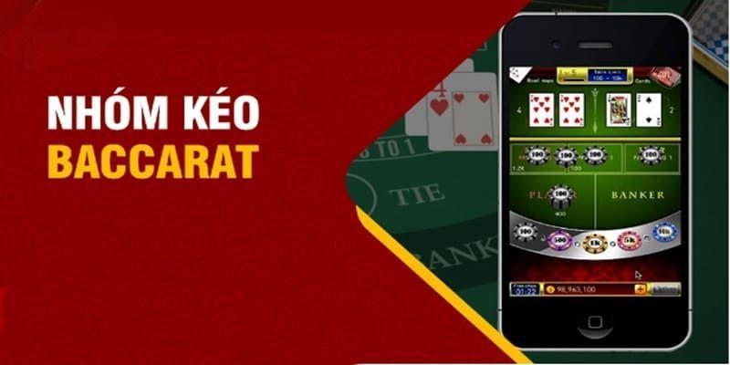 Giới thiệu về nhóm kéo baccarat